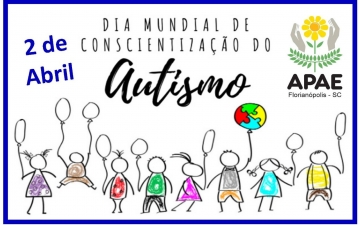 Dia da Conscientização do Autismo